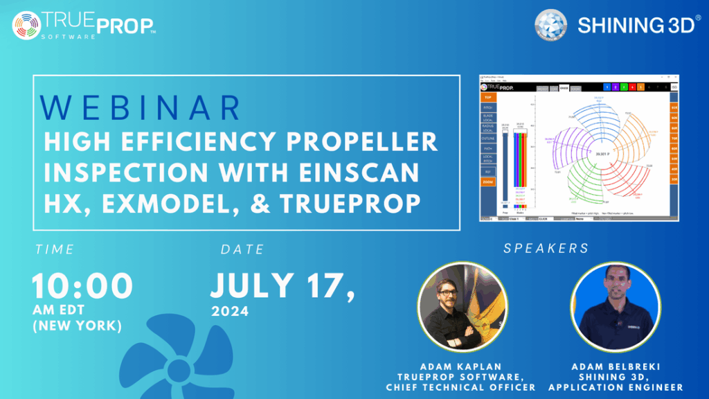 17 de julio de 2024: Webinar con SHINING 3D - TrueProp Software